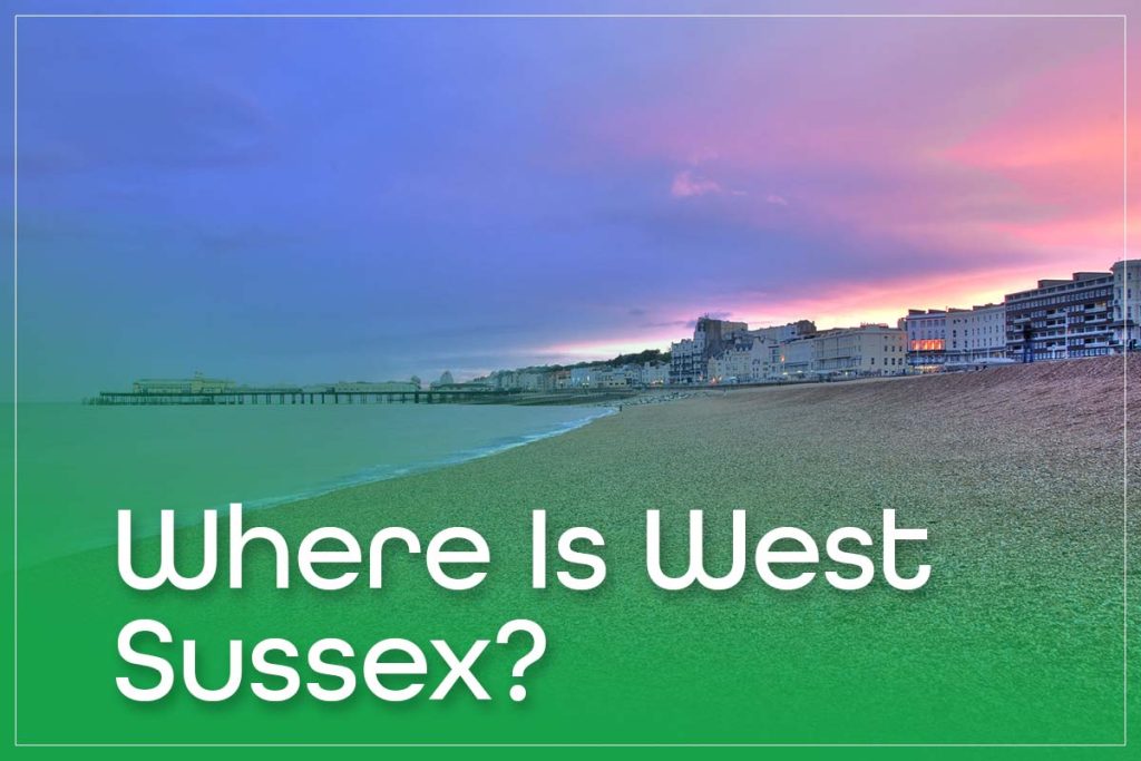 Where Is West Sussex County S Ties To The Region More Info