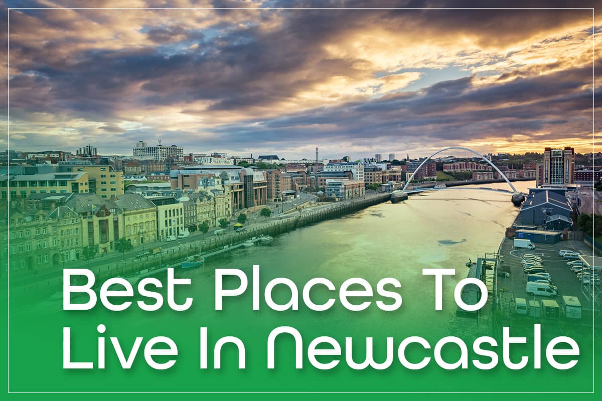 7 Best Places To Live In Newcastle Top Areas To Move To In 2023