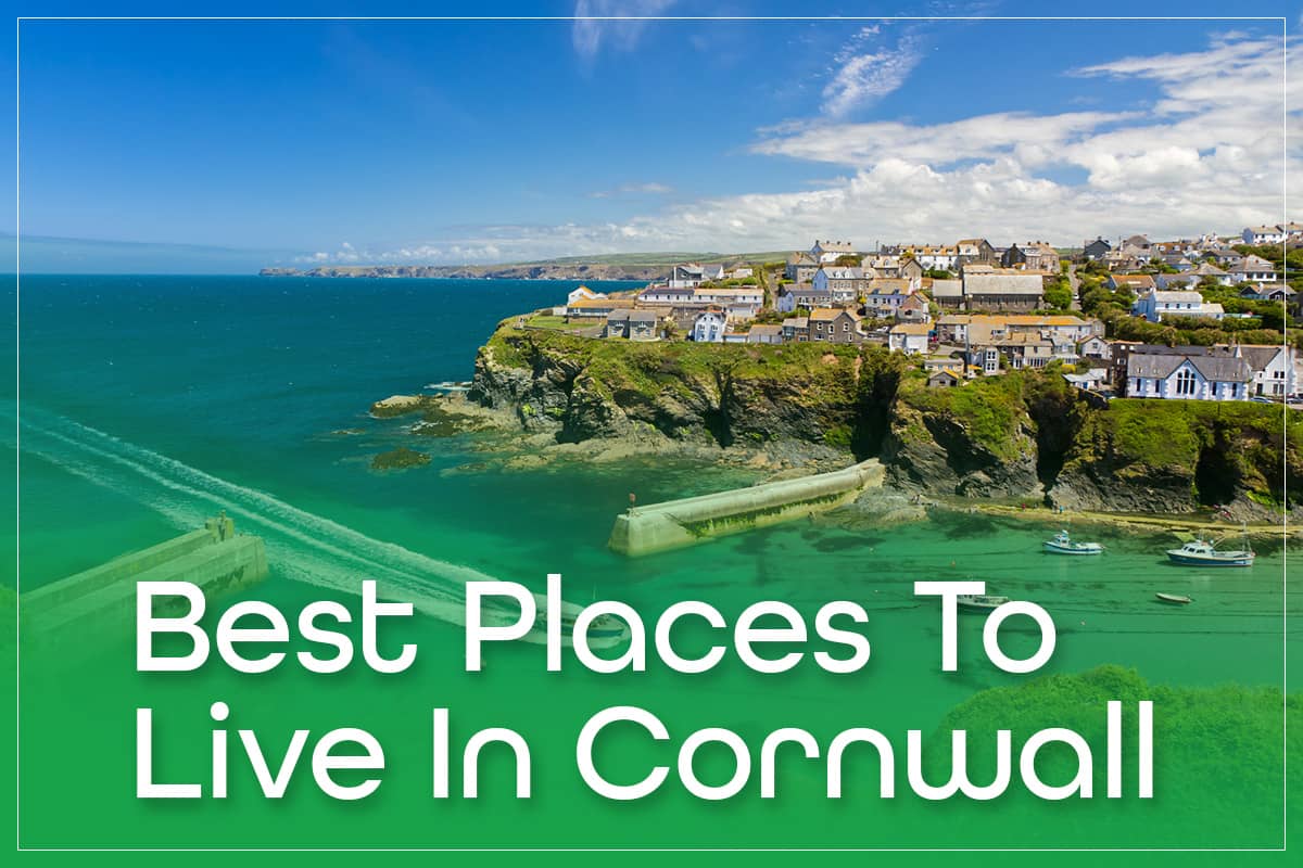 7 Best Places To Live In Cornwall Top Towns In The County 2023