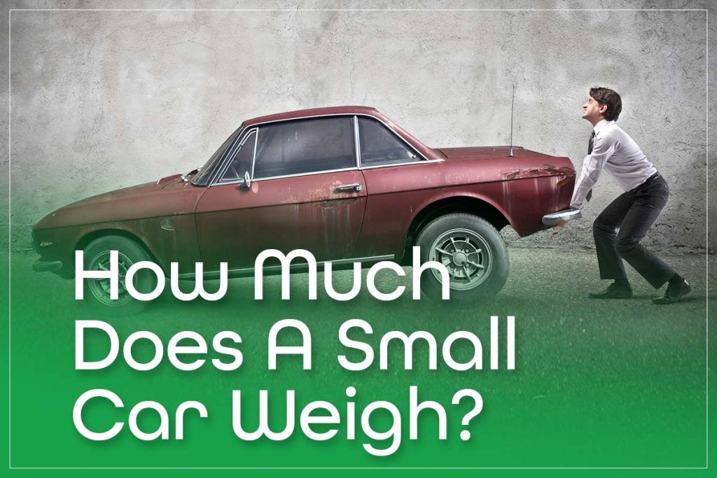 How Much Does A Small Car Weigh