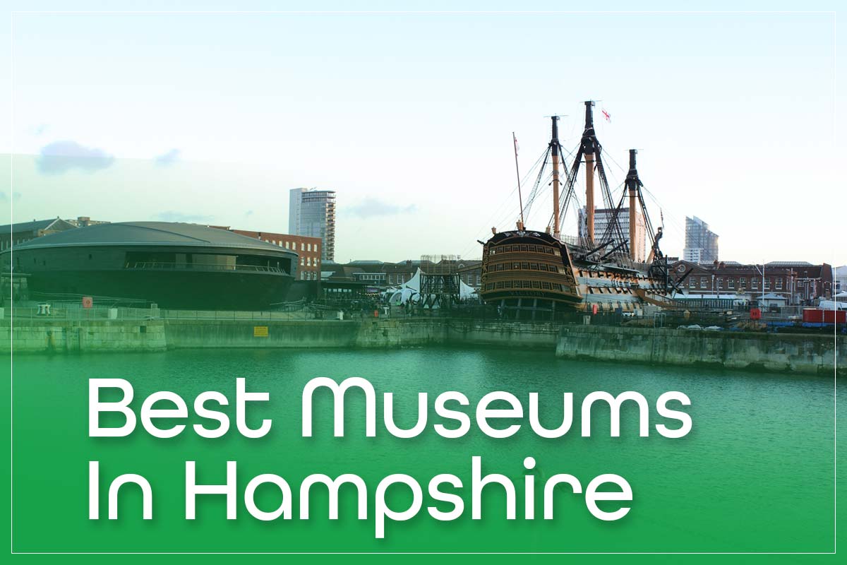 10 Best Museums In Hampshire In 2023 Mary Rose To Solent Sky