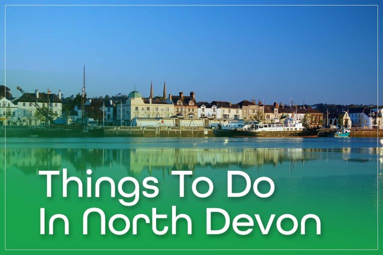 Devan Uk 10 Things To Do In North Devon: A Guide To Ultimate Attractions