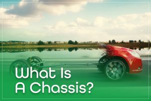 What Is A Chassis? Functions, Types & Components